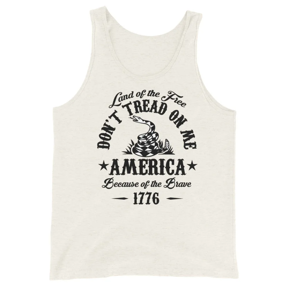 Don’t tread on me Unisex Tank Top