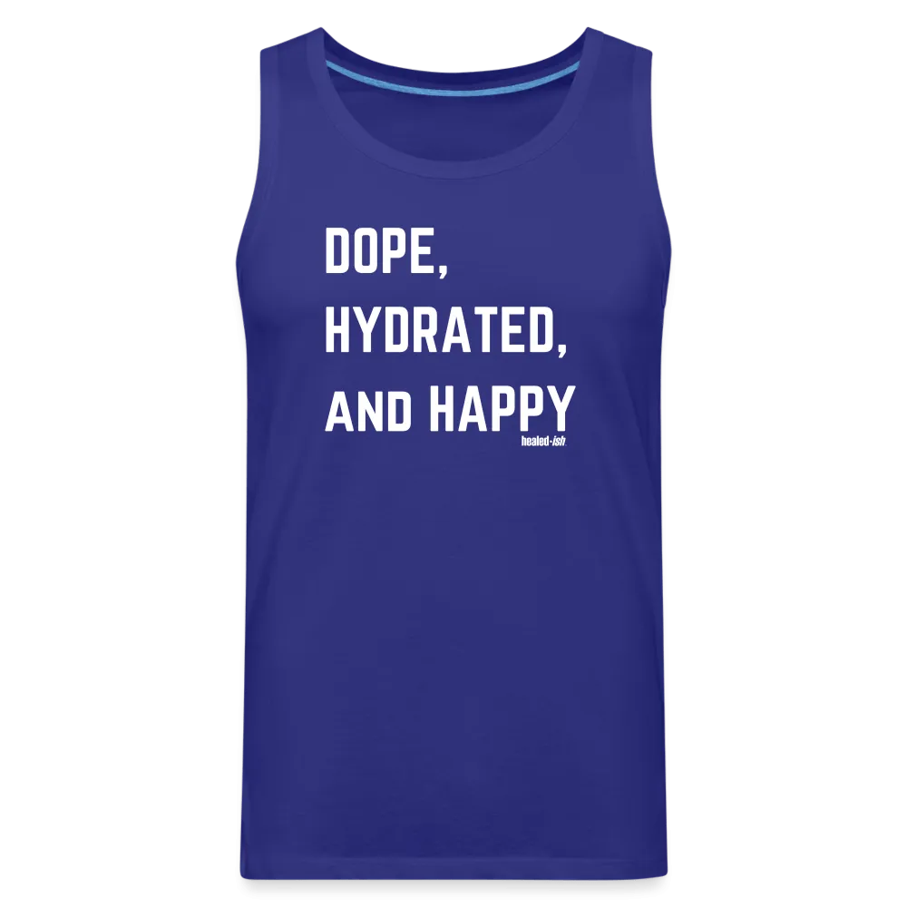 Dope, Hydrated and Happy - Tank (Unisex)