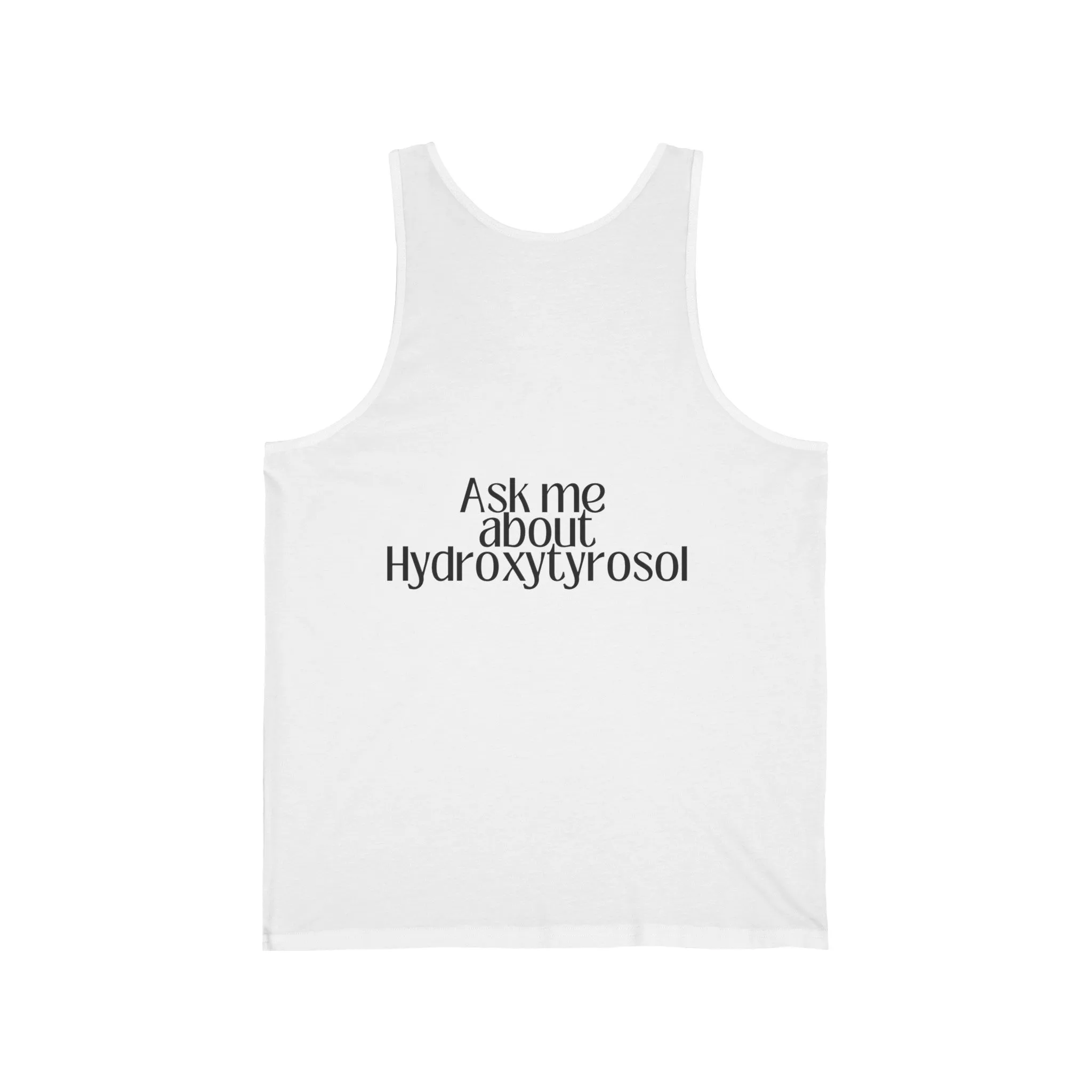 Hydroxytyrosol/ Polyphenol punch   consultant gift /  Unisex Jersey Tank