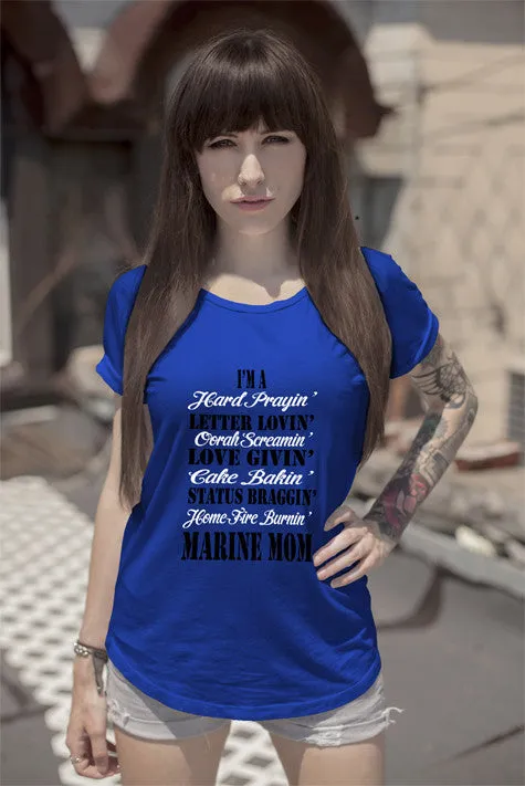 I'm a Letter Lovi'n Love Givi'n Status Braggi'n Marine MOM