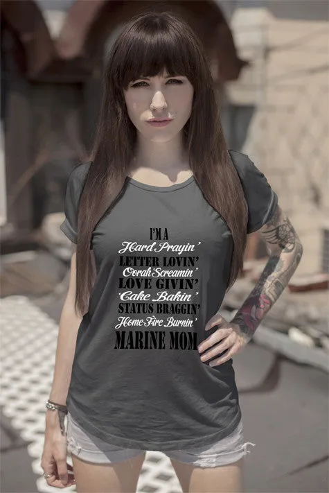 I'm a Letter Lovi'n Love Givi'n Status Braggi'n Marine MOM