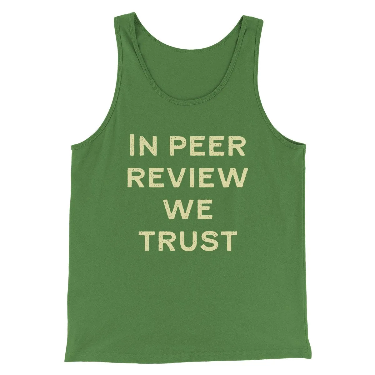 In Peer Review We Trust Men/Unisex Tank