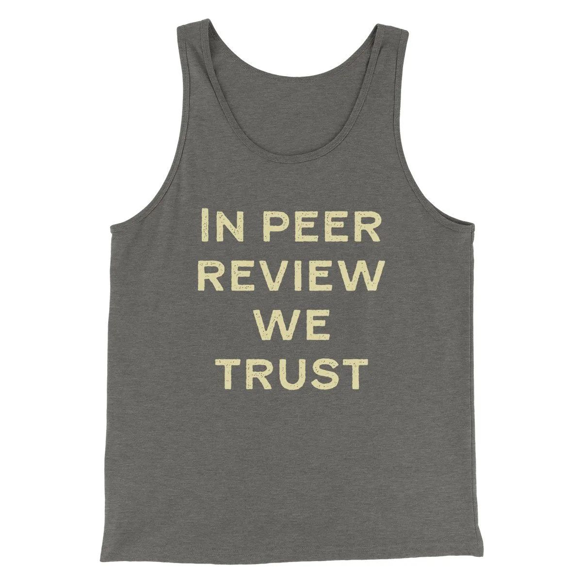 In Peer Review We Trust Men/Unisex Tank