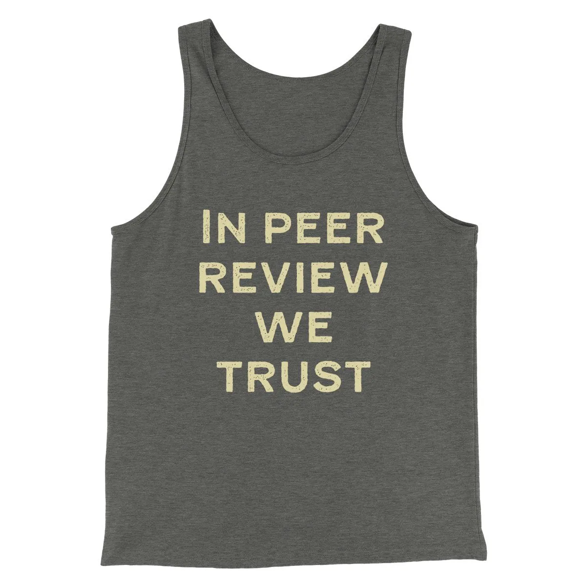 In Peer Review We Trust Men/Unisex Tank
