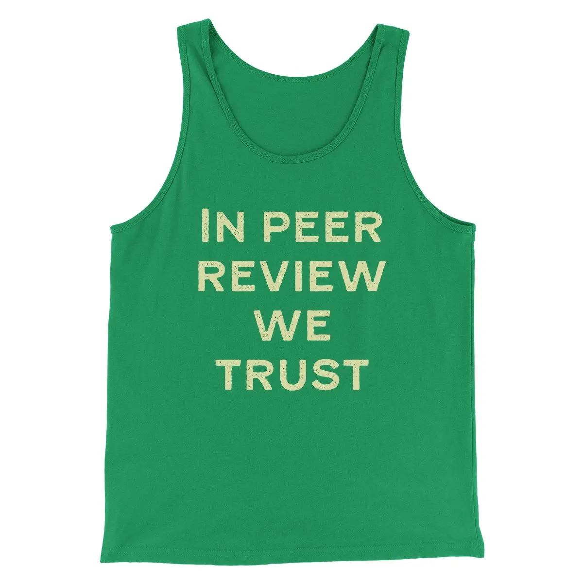 In Peer Review We Trust Men/Unisex Tank
