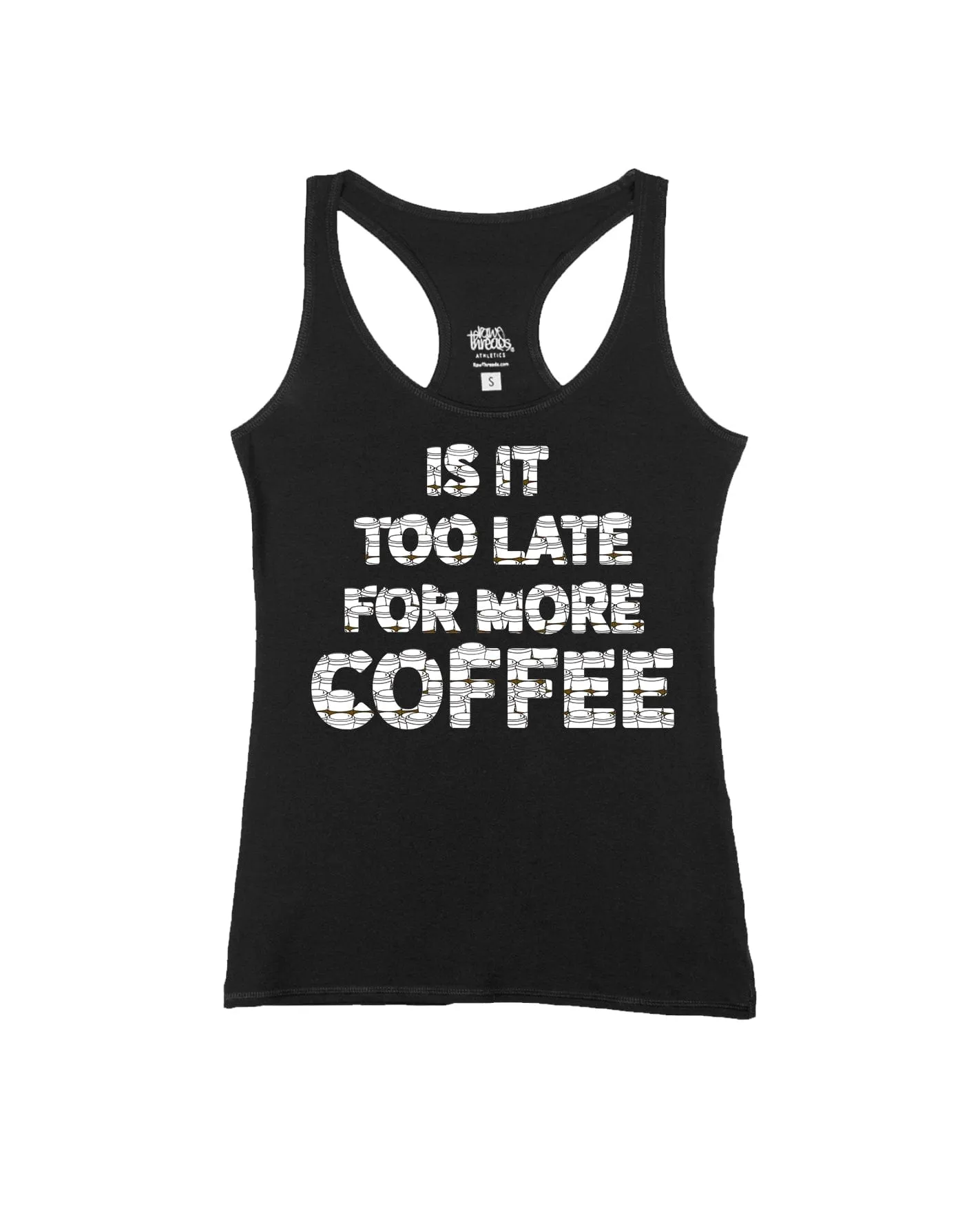 Is it too late for more coffee