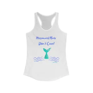 Mermaid Hair Don't Care Slim Fit Tank