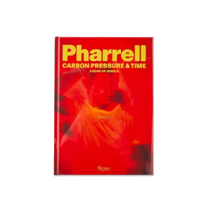 Pharrell: Carbon, Pressure & Time: A Book of Jewels