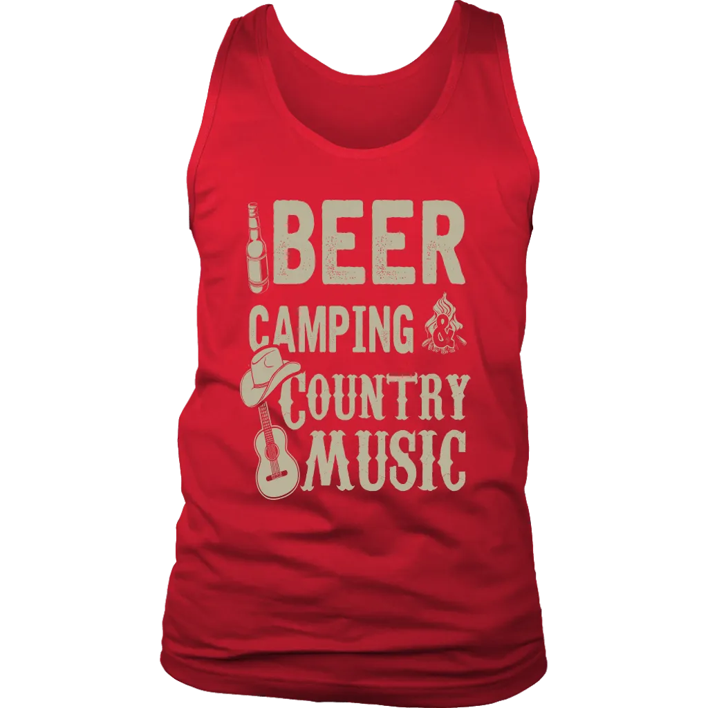 "Beer, Camping, And Country Music" - Tank