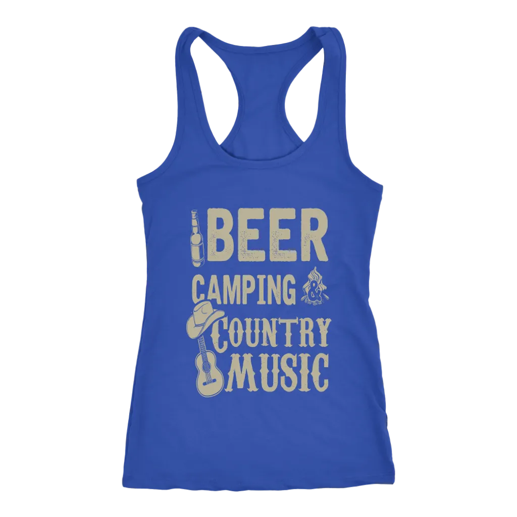 "Beer, Camping, And Country Music" - Tank