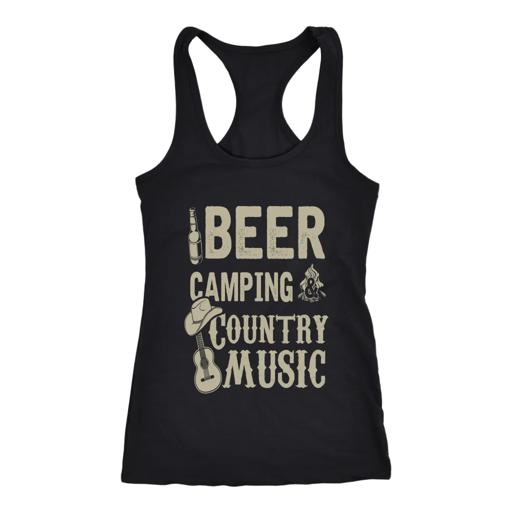 "Beer, Camping, And Country Music" - Tank