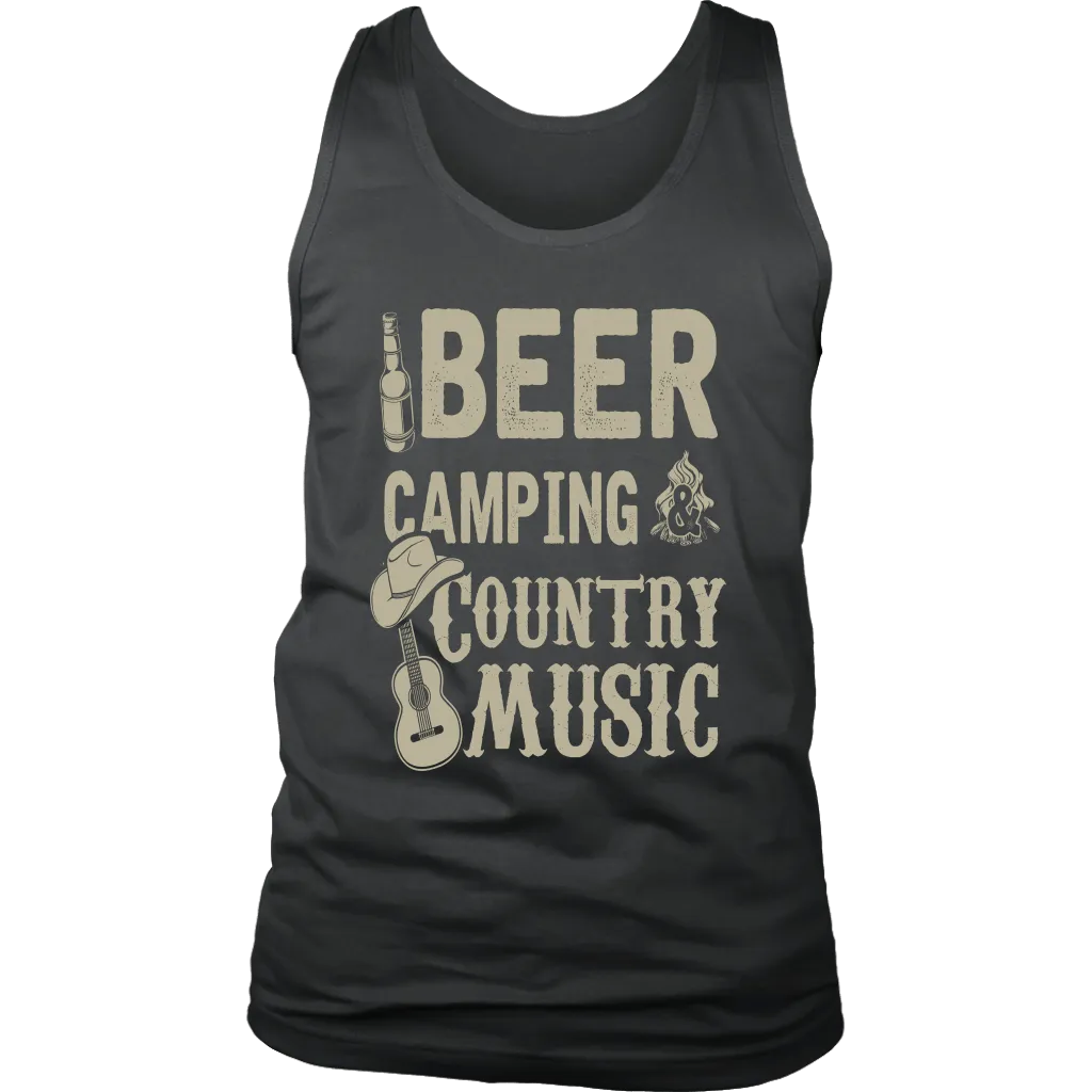 "Beer, Camping, And Country Music" - Tank