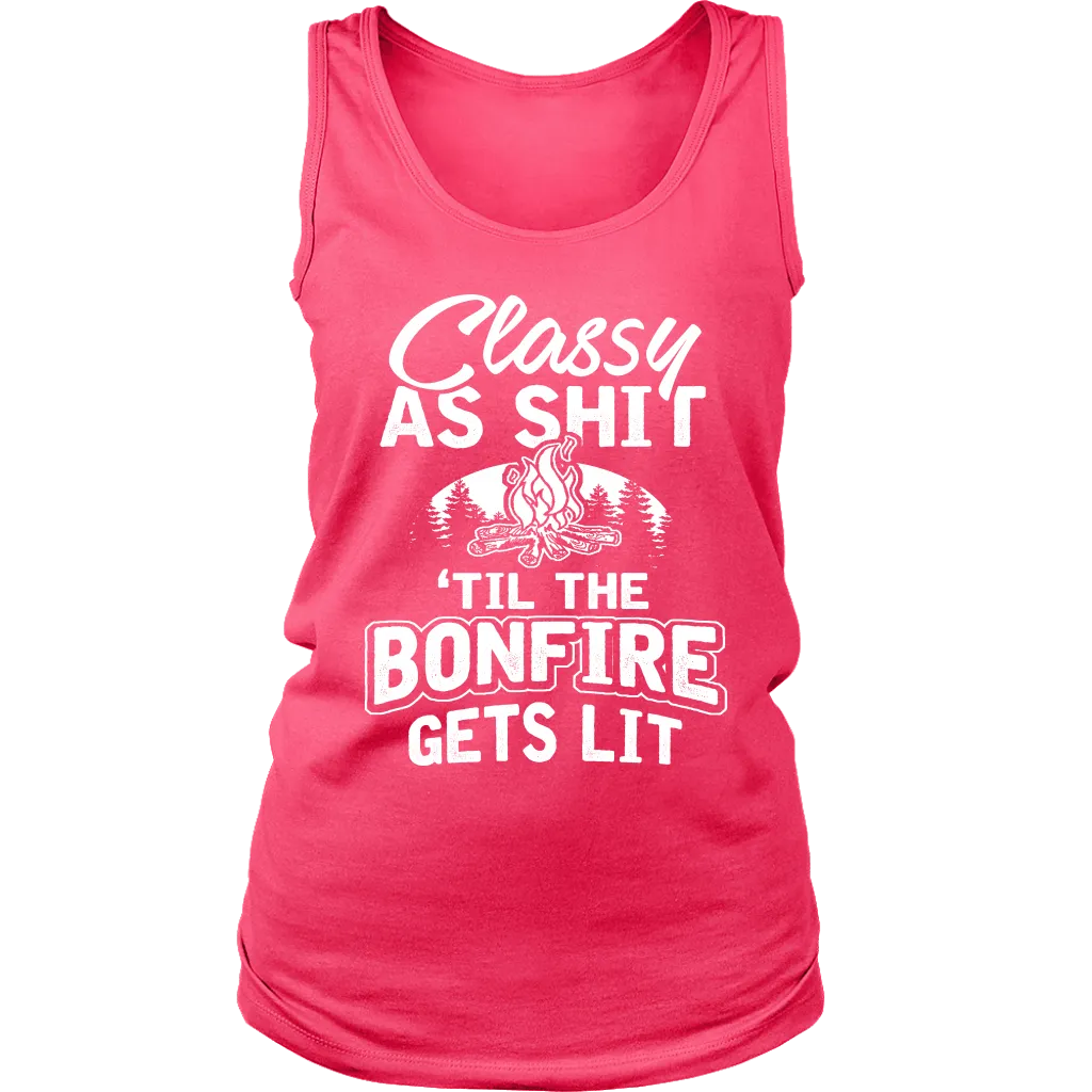 "Classy As Sh*t 'Til The Bonfire Gets Lit" - Tank