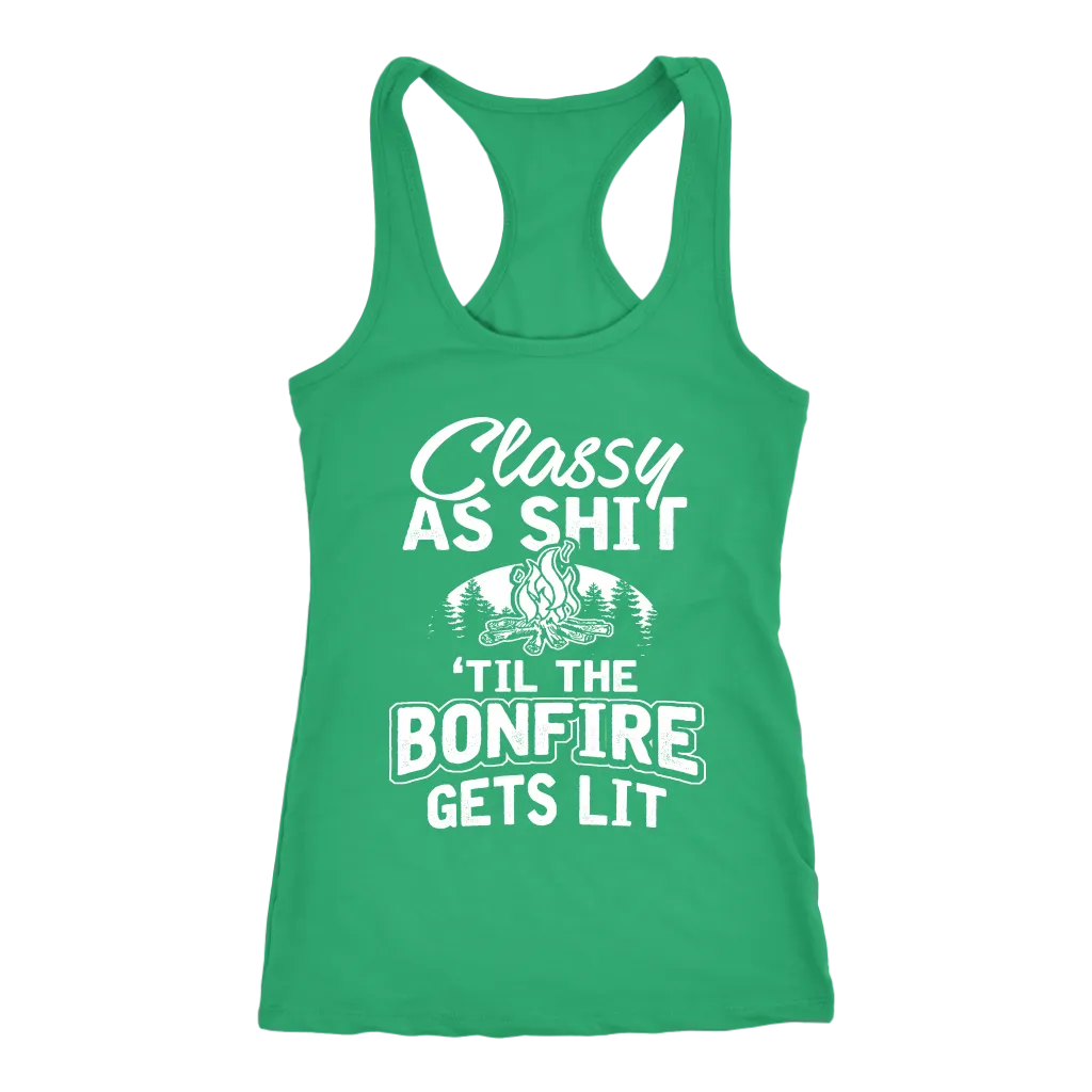 "Classy As Sh*t 'Til The Bonfire Gets Lit" - Tank
