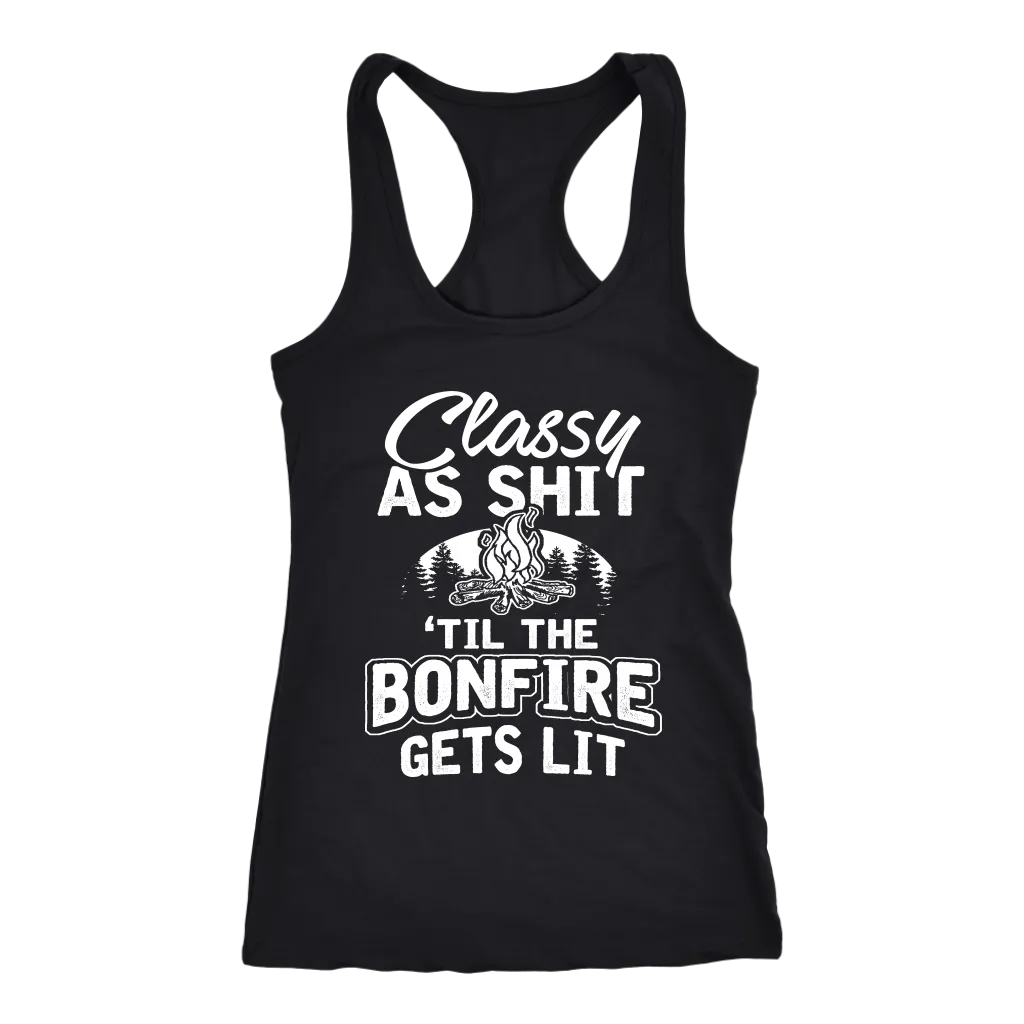 "Classy As Sh*t 'Til The Bonfire Gets Lit" - Tank