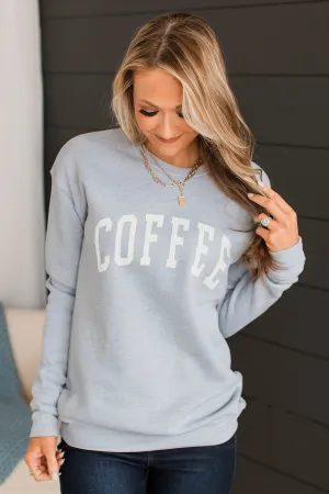 "Coffee" Crew Neck Pullover- Periwinkle