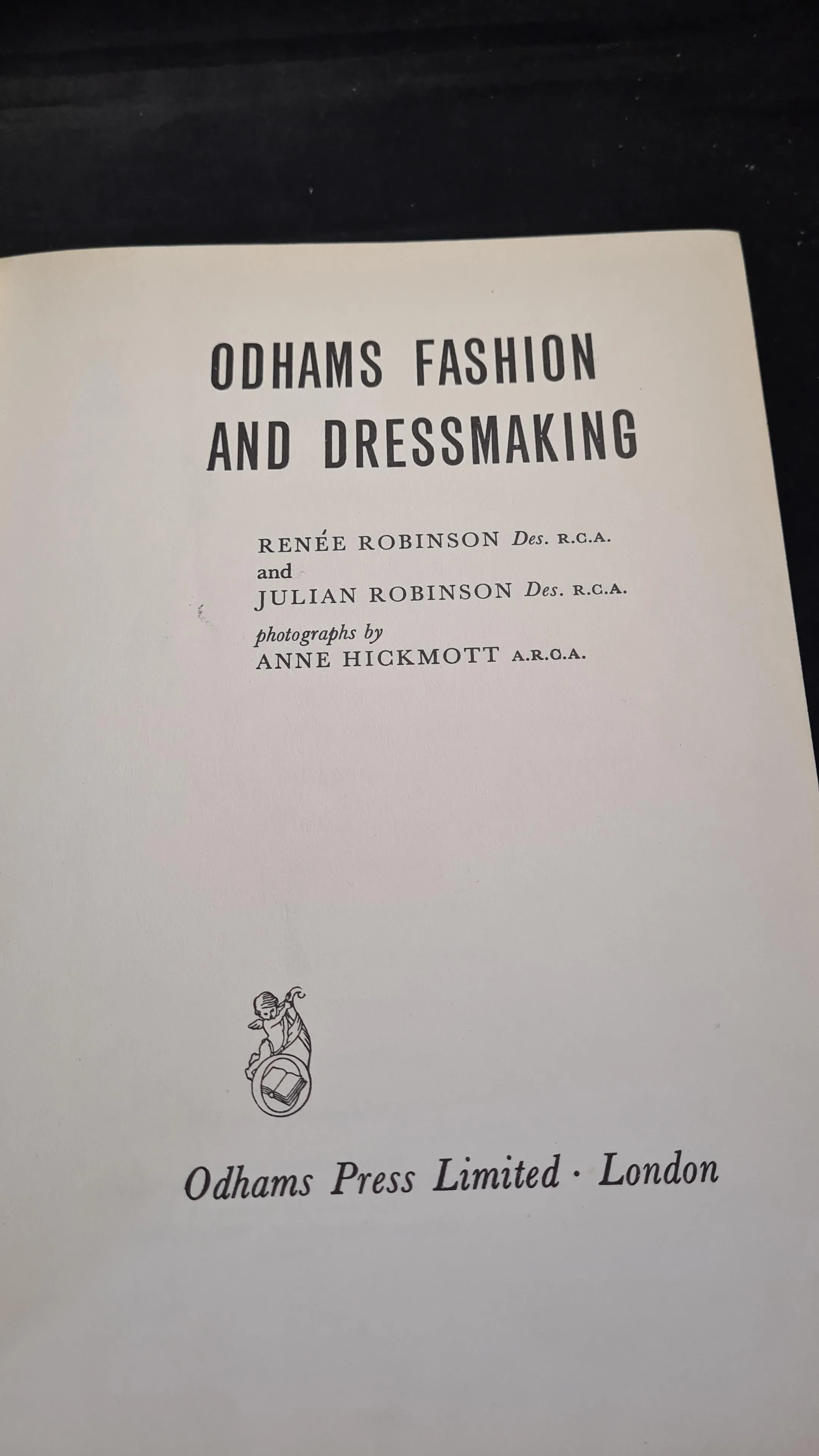 Renee & Julian Robinson - Fashion and Dressmaking, Odhams Press, 1962