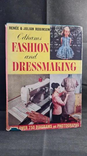Renee & Julian Robinson - Fashion and Dressmaking, Odhams Press, 1962