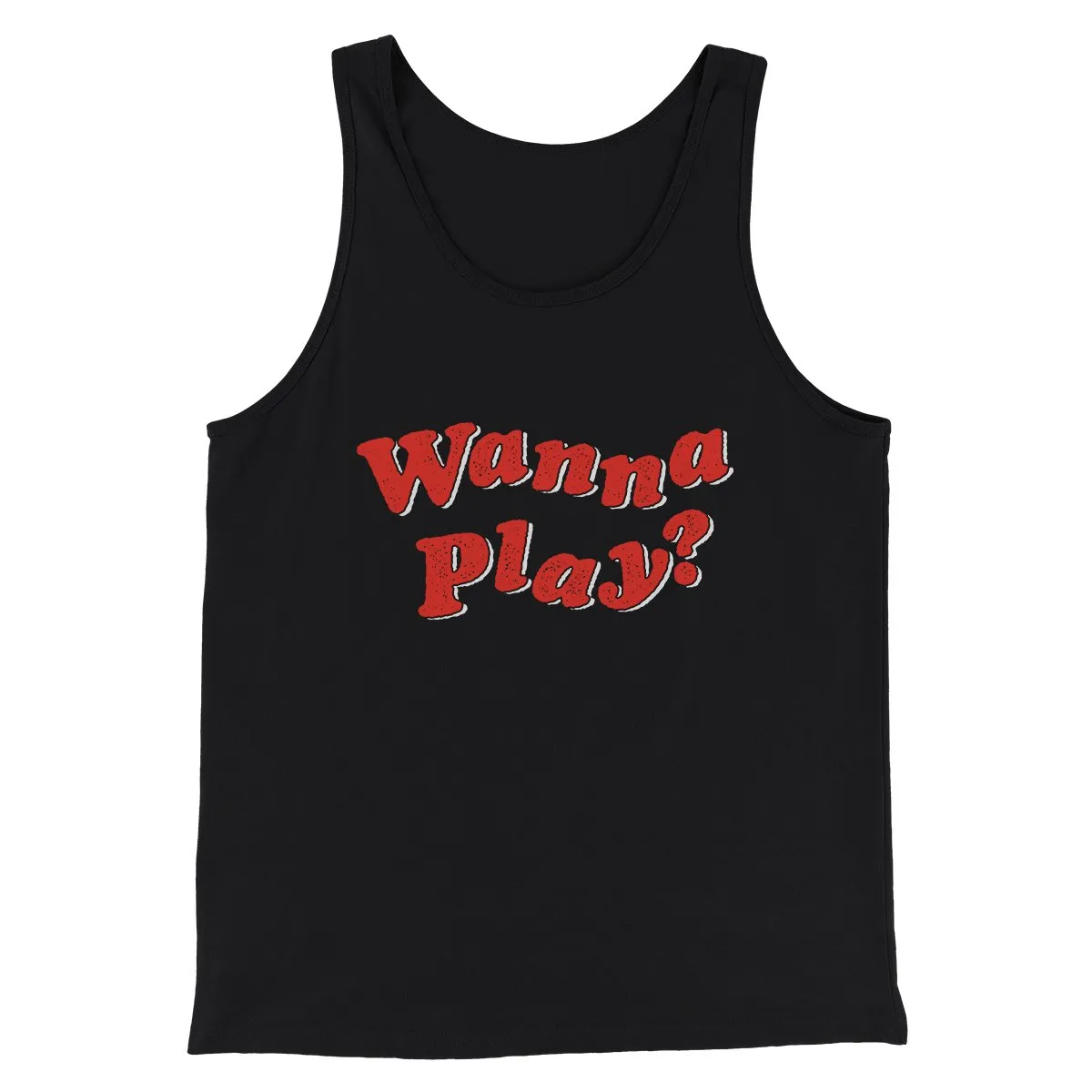 Wanna Play? Funny Movie Men/Unisex Tank Top