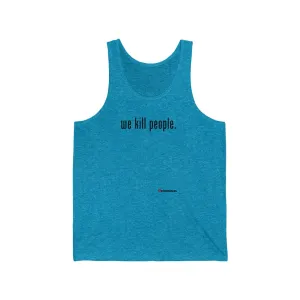 We Kill People Tank (Black)