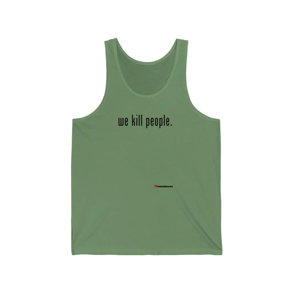 We Kill People Tank (Black)