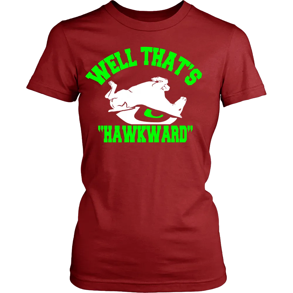 Well Thats Hawkward (Women)