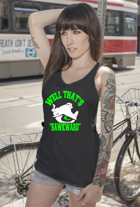 Well Thats Hawkward (Women)