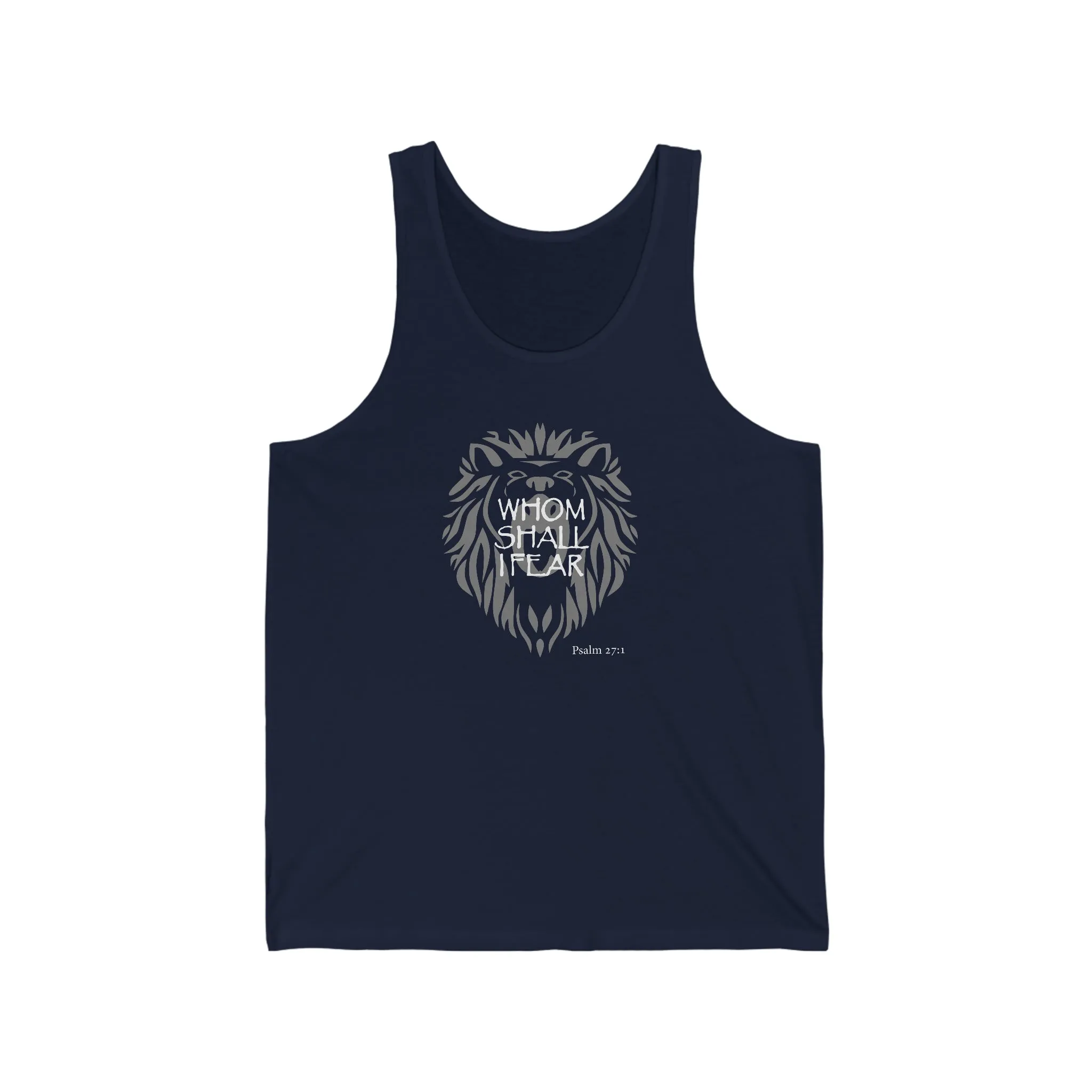 Whom Shall I Fear Men's Unisex Jersey Tank