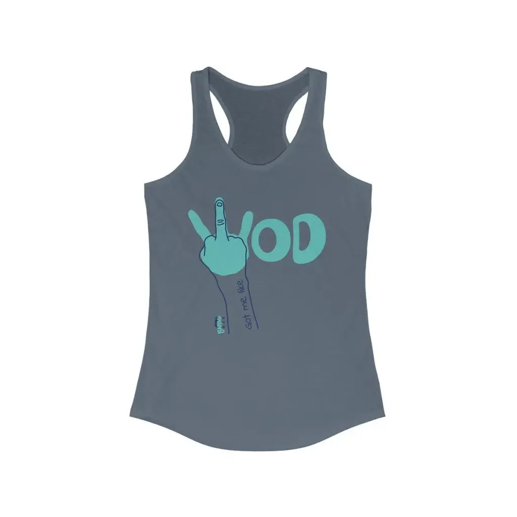 WOD Got me like - Womens Racerback Tank Tops